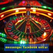 messenger facebook entrar